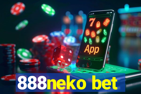 888neko bet